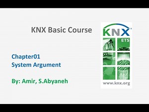 KNX Basic Course Chapter01 "System Argument"