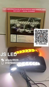 FORTUNER/INNOVA/HILUX REVO ROCCO SIDE MIRROR LIGHT DAYLIGHT＋SIGNAL RUNNING 要的赶快私聊我 | JS LED Car Accessories | Facebook
