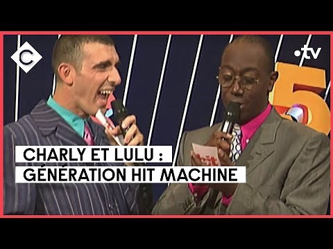 Hit machine: memories, memories, with Charly and Lulu - C à vous - 03/02/2022