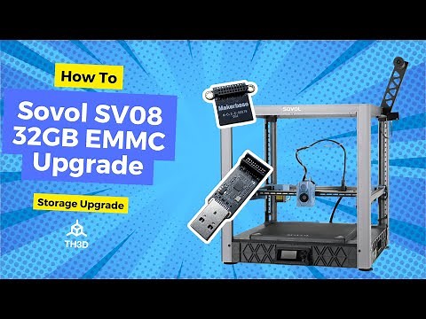 Sovol SV08 32GB EMMC Upgrade Guide