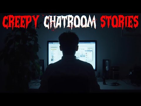 3 TRUE Scary Chatroom Stories