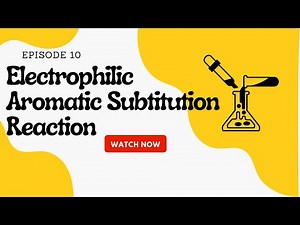 Electrophilic Aromatic Substitution Reaction Explained | Organic Chemistry