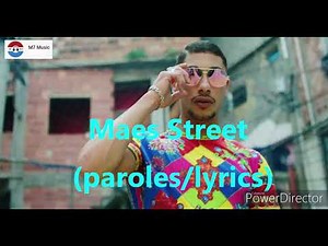 Maes street (paroles/lyrics)