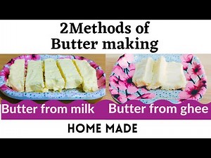 Homemade Butter with 2 methods||How to make butter at home