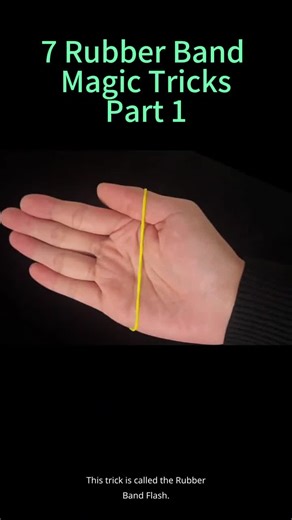 7 Exciting Rubber Band Magic Tricks You Can Learn