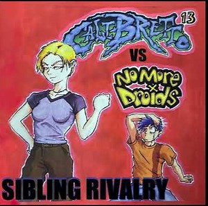 Calibretto 13, No More Droids - Sibling Rivalry