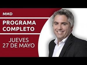 MMD - Programa Completo (27/05/2021)