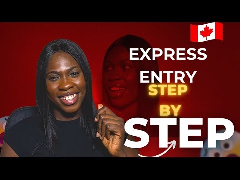 STOP Guessing! Here’s the Complete Canada Express Entry Process (2025 Update) |Esther Asake