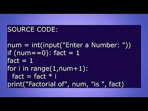 HOW TO RUN A PYTHON PROGRAM? | Program to calculate the factorial of the given number using for loop