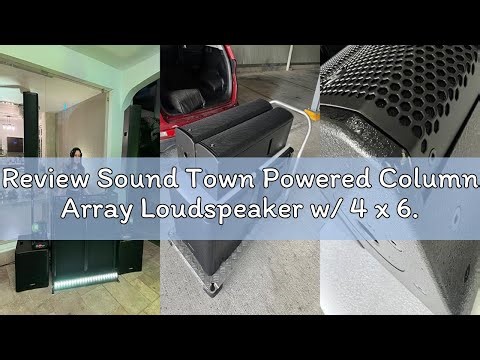 Review Sound Town Powered Column Array Loudspeaker w/ 4 x 6.5 Woofers, 1200W, Class-D with DSP & TWS
