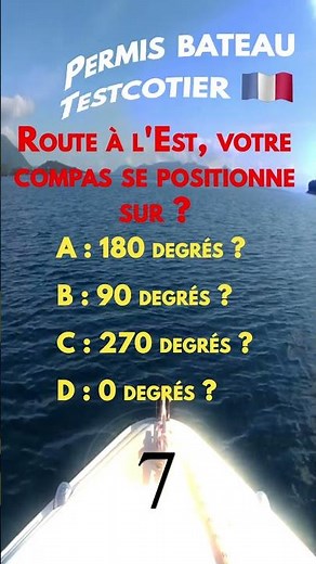 Permis bateau - Testcotier.com - Route à l'Est, votre compas se positionne sur ?