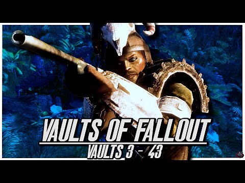 The Vaults Of Fallout - Vaults 3 - 43 | Fallout Lore