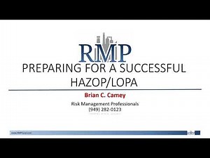 Preparing for a Successful HAZOP LOPA