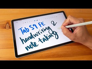 Samsung Tab S9 FE handwriting & note taking review