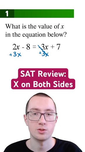 SAT Review - X on Both Sides of the Equation!