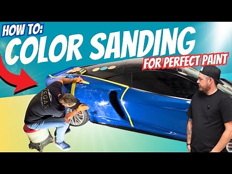 How to: COLOR SANDING FOR PERFECT PAINT | Wet Sand to remove scratches