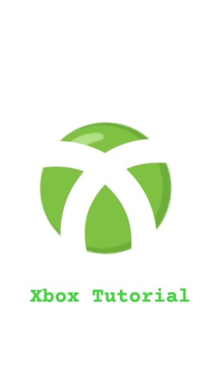 Xbox Tutorial #tutorial