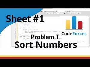 ICPC Assiut Sheet | Sheet 1 | problem T | Sort Numbers | Mazen Labs