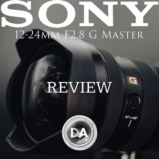 Sony FE 12-24mm F2.8 G Master Review - DustinAbbott.net