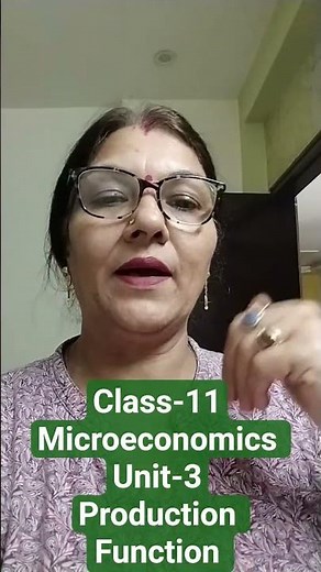 class-11 | microeconomics | unit-3 | production Function
