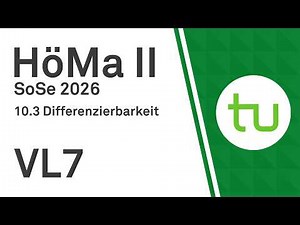 Lecture 7: Differentiability - TU Dortmund, Higher Mathematics II (BCI/BW/MLW)