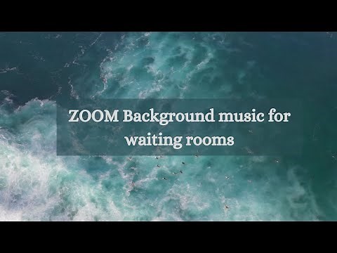 ZOOM Waiting Room Background Music 10 minutes with countdown