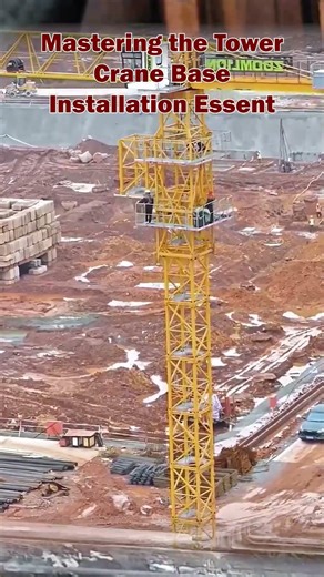 Mastering the Tower Crane Base Installation Essential Tools & Secrets for Smooth
