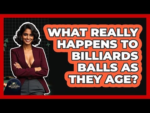 What Really Happens To Billiards Balls As They Age? - Billiards Hustlers