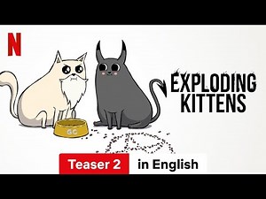 Exploding Kittens (Season 1 Teaser 2) | Trailer in English | Netflix