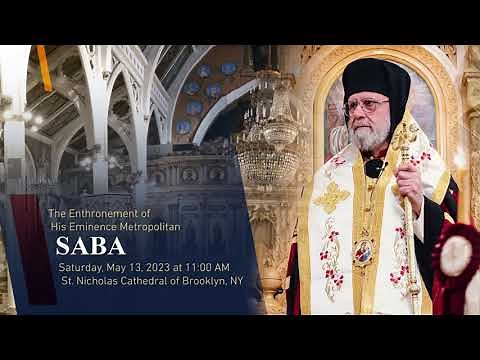 Enthronement Address of His Eminence Metropolitan Saba