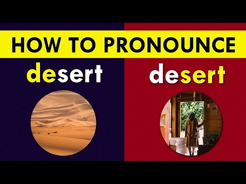 DÉ-sert or de-SÉRT? How to pronounce "desert"