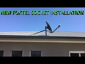 FOXTEL SOCKET INSTALLATION TO SATELLITE DISH SYDNEY