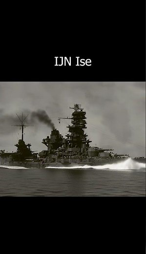 IJN Ise #sea #battleship #history #legendary #ww2 #battle #navy #ww1 #short