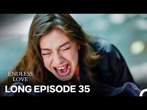 Endless Love Episode 35 (Long Version) (FULL HD)