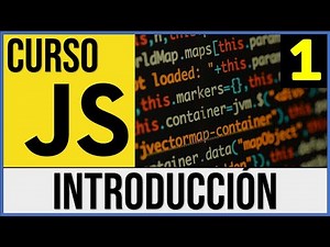 Introducción a JavaScript | Curso JavaScript # 1