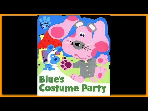 BLUE'S CLUES "BLUE'S COSTUME PARTY" - Read Aloud Storybook for kids, children
