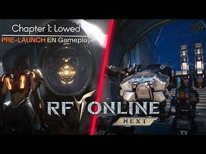 RF Online Next Pre-Launch Gameplay – Class Guide, Customization & Chapter 1: Lowed Walkthrough