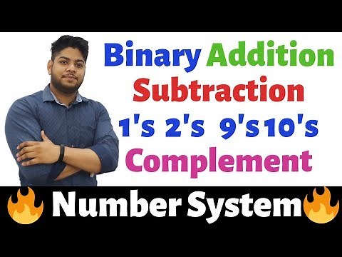 Binary Addition Subtraction Multiplication 1s 2s 9s 10s complement|Binary Number System Conversion