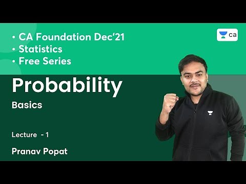 L1: Probability | Basics | Free Series | Statistics | Unacademy CA Foundation | Pranav Popat