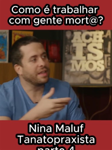 Como é trabalhar com gente morta: Tanatopraxia explicada