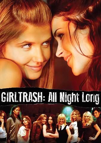 GIRLTRASH: All Night Long