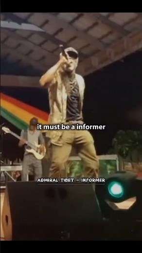 Admiral Tibet - Informer Lyrics