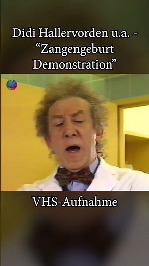 Dieter "Didi" Hallervorden u.a. - "Zangengeburt Demonstration" (Comedy deutsch / german)