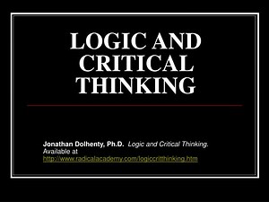 LOGIC AND CRITICAL THINKING - SlideServe