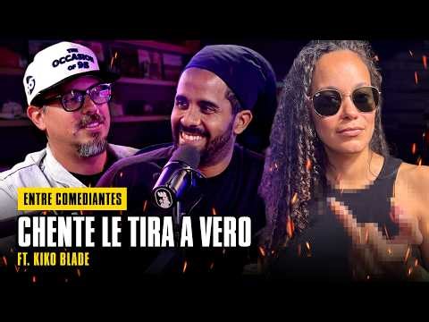 CHENTE LE TIRA A VERO ft KIKO BLADE