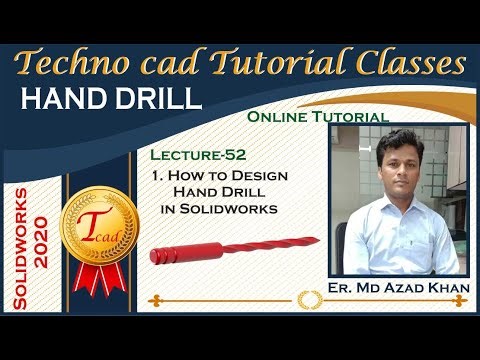 How to Design Hand Drill in Solidworks I By Er. Md Azad I Autocad I Solidworks I CNC I Ansys I staas