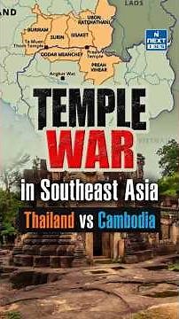 Why Thailand & Cambodia Are Fighting Over a Temple!