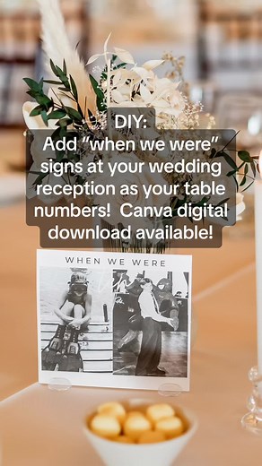 DIY table numbers that are different and fun! Have “when we were” signs to match your table number! We had these in addition to table numbers but you could also just have these sign be your table number. Was super easy to make, I have the canva digital download available in my etsy store. Link in bio! #diy #weddingday #diywedding #diybride #2024bride #wedding #weddingtiktok #weddingdecor #weddinghacks #bride #budgetweddingideas #budgetwedding
