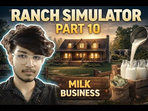 Ranch Simulator Part 10: Building Retro Ranch House & Starting Milk Business | Gameplay