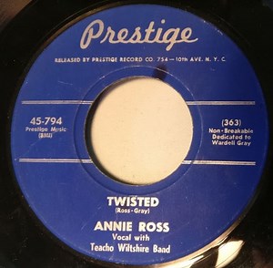 Annie Ross With Teacho Wiltshire Band - Twisted / Annie's Lament